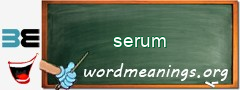 WordMeaning blackboard for serum